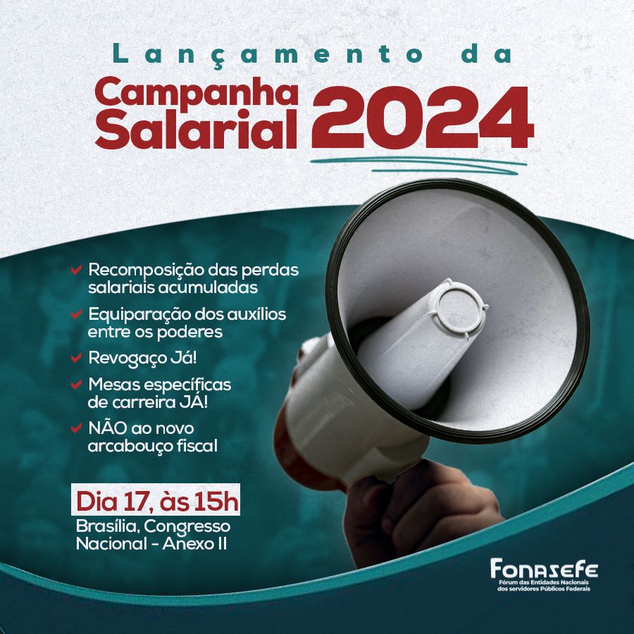 Lançamento da campanha salarial 2024 Fonasefe