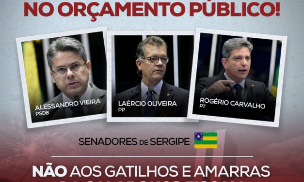 Sergipe, pressione seus Senadores contra o Calabouço Fiscal!